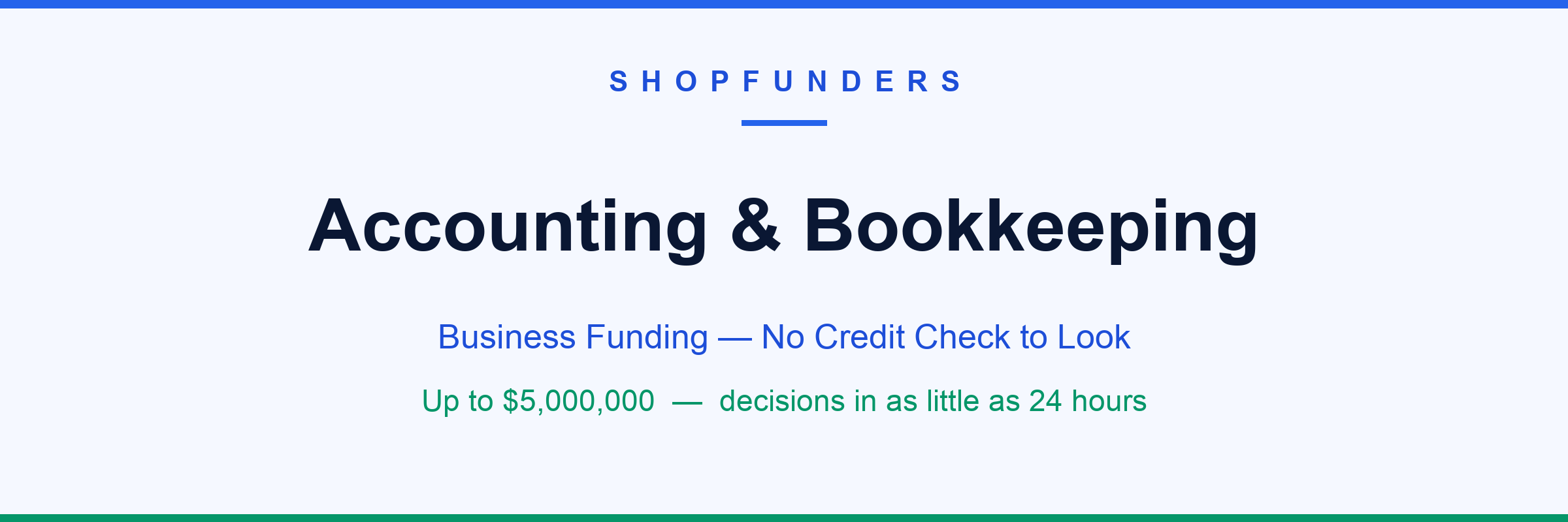 Accounting & Bookkeeping Firms business funding from ShopFunders