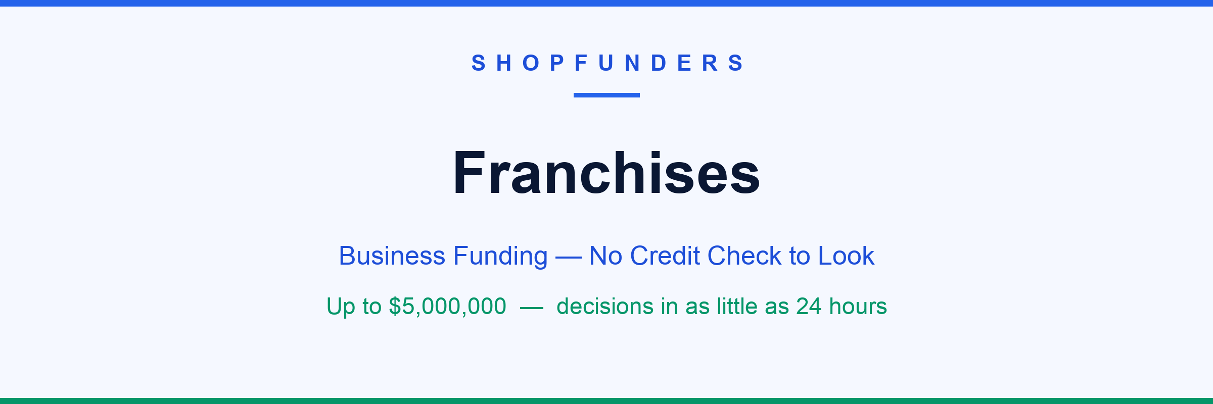 Franchise storefront